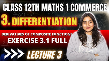 Ch 3 Differentiation | Exercise 3.1 full🔥 | Class 12th HSC Commerce Maths 1 | Maharashtra Board