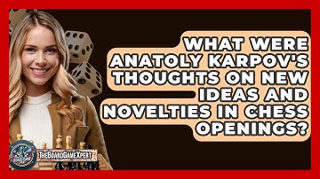 What Were Anatoly Karpov