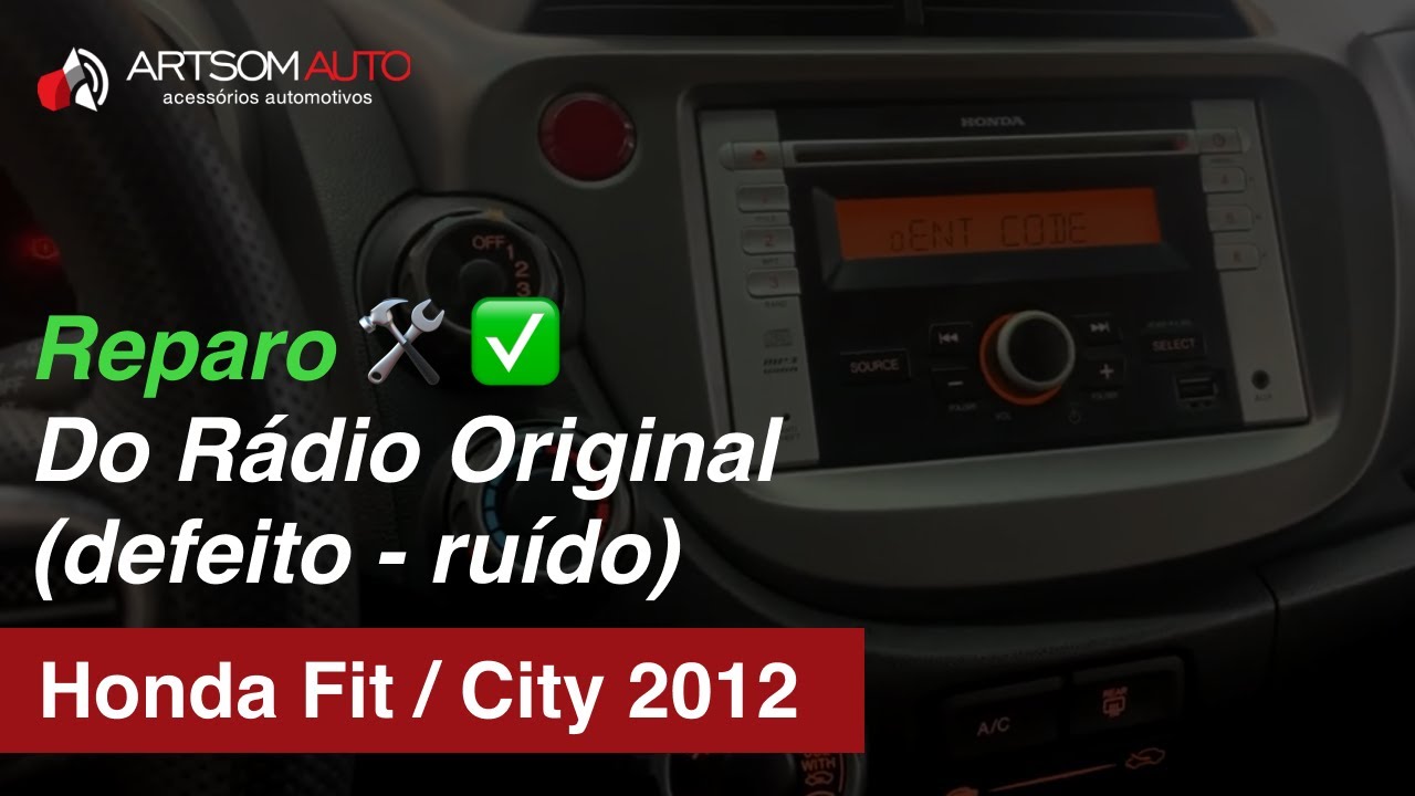 Honda FIT CITY 2012 🔊  Ruído ⚡️ Defeito no rádio desligado ⚒️Diágnóstico e Conserto ✅