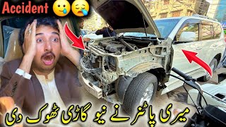 Meri_Partner_Nay_New_Gari_Thok_Dii😱😪🙏_Accident_😮@VeLLaMunDa-Extra @VeLLaVlogs5 