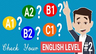 Check your ENGLISH LEVEL | English Level Test, for free! #2