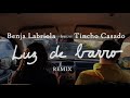 Benja Labriola feat. Tincho Casado - Luz de Barro - REMIX