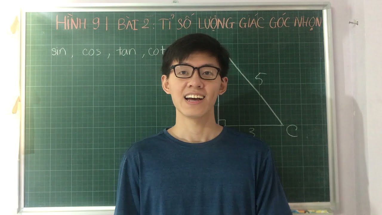 Toán 9 | Hình 2 : Tỉ số lượng giác của góc nhọn