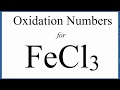 Iron(III) Chloride Properties and Oxidation States