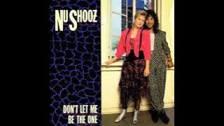 Nu Shooz - Don't Let Me Be the One (Shep Pettibone & M&M Extended Version)