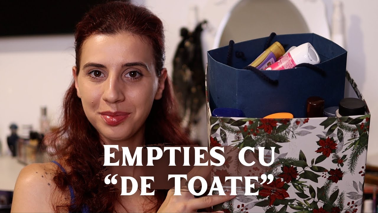 EMPTIES cu Favorite si Dezamagiri | Ce produse am aruncat la gunoi?