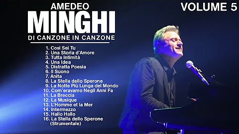 Amedeo Minghi - Di canzone in canzone (live collection cd 5) Il meglio della musica Italiana