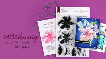 Gorgeous Floral Layered Stamp Set - Altenew Stamps Intro - Build-A-Flower: Stargazer (Lilies)
