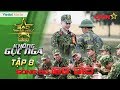 Sống đủ 168 giờ - TẬP 8 | Sao nhập ngũ (SS5) : Không Gục Ngã