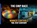 India and China Are Racing to Build Semiconductors. The Winner Controls the 21st Century !