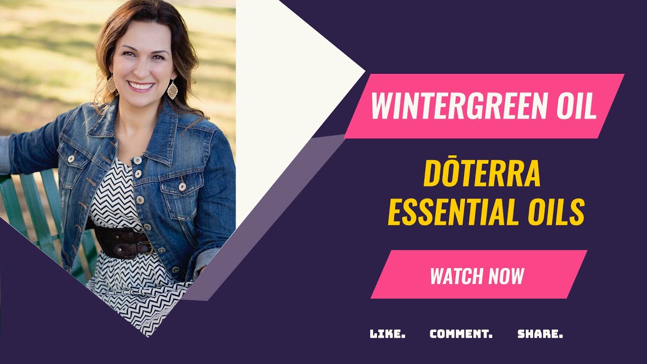 Wintergreen Oil | Why This Oil Works