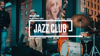 Upbeat Comedy Jazz By Infraction [No Copyright Music] / Jazz Club