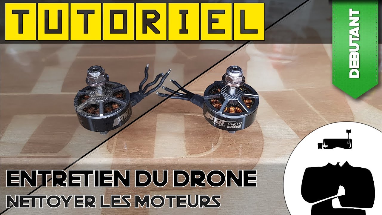 Nettoyer les moteurs d'un drone | Tutoriel, entretien des moteurs