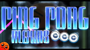 "Ping Pong" by AleXins [ALL COINS] | Geometry Dash Daily #312 [2.11]