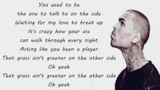 Grass Ain't Greener Chris Brown (Lyrics)