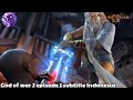 God of war 2 episode 1 subtitle Indonesia