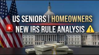 New IRS Rule for Senior Homeowners in 2026 — Complete Guide