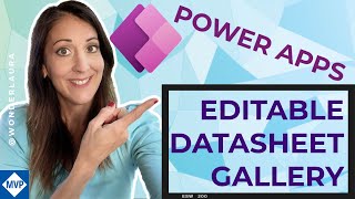 How To Level Up Your Power Apps Gallery With Editable Data Wealth