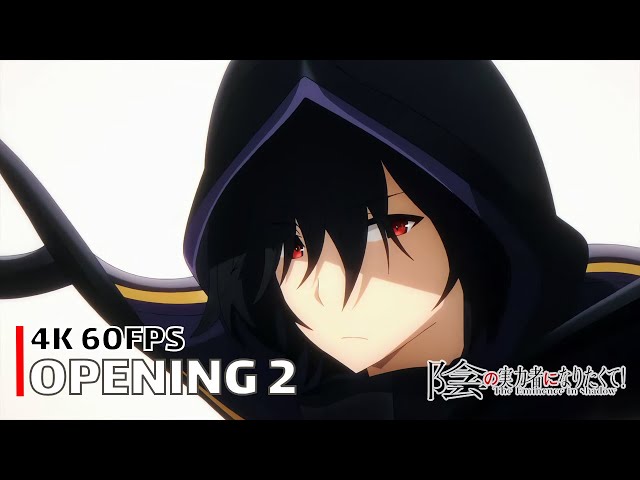 The Eminence in Shadow - Opening 2 【grayscale dominator】 4K 60FPS Creditless | CC class=