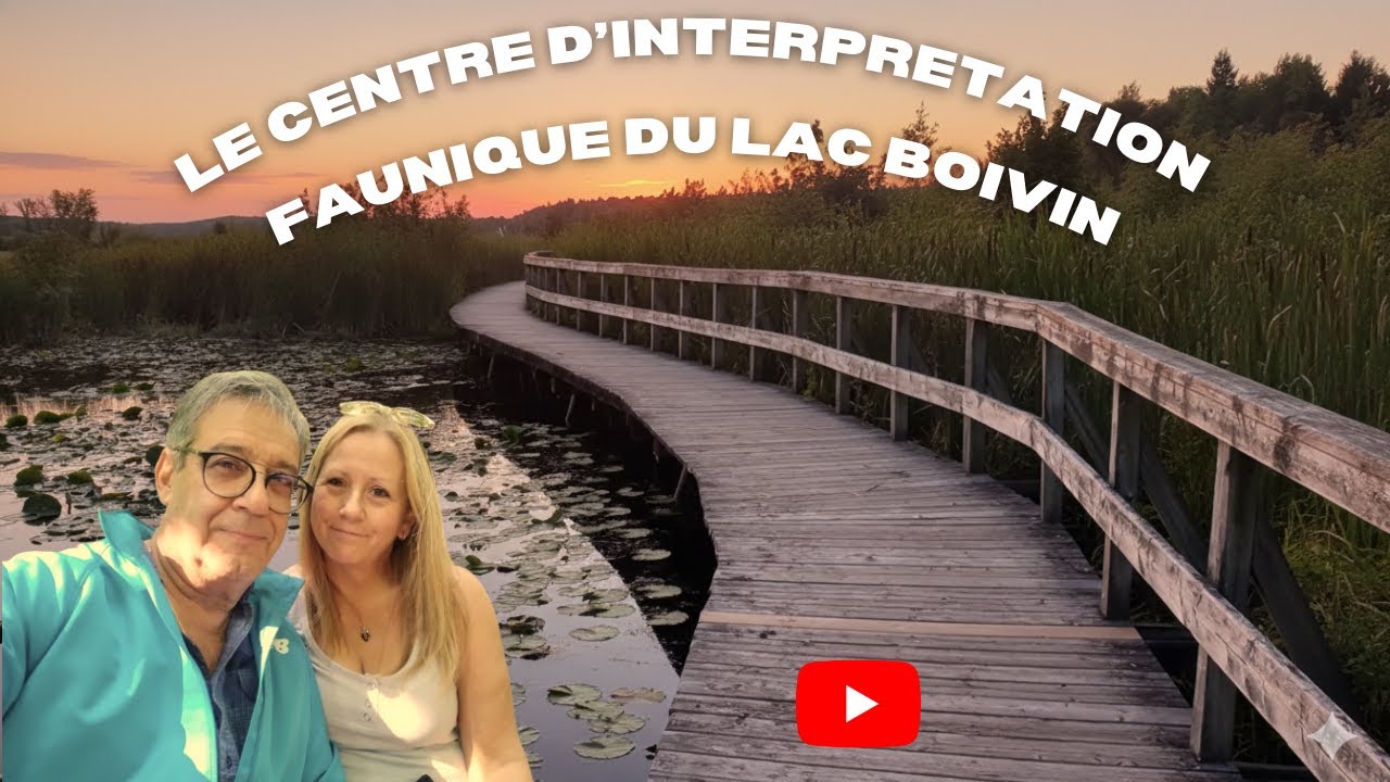 LE CENTRE D INTERPRÉTATION DE GRANBY - LAC BOIVIN