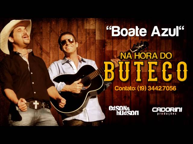 Edson e Hudson - Boate azul