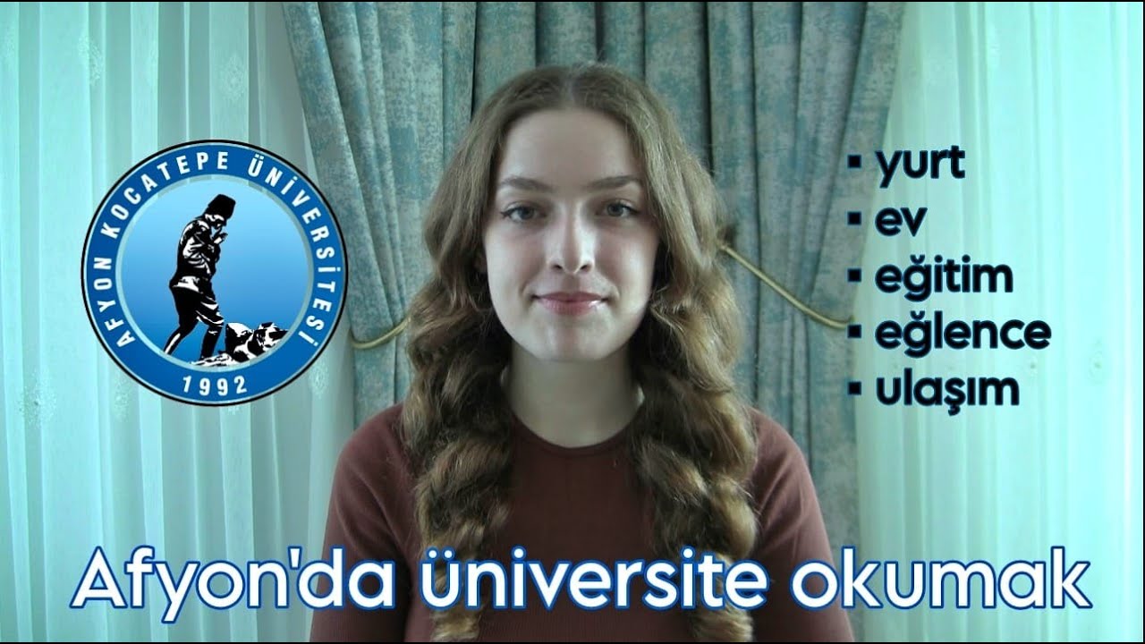 AFYON'DA ÜNİVERSİTE ÖĞRENCİSİ OLMAK I AFYON KOCATEPE ÜNİVERSİTESİ