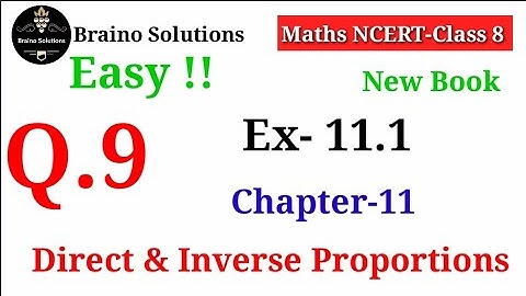 Ex.11.1  Q.9 I Chapter:11 Direct and Inverse Proportions I Ncert Maths Class 8 I Cbse.