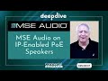 Ken hecht of mse audio on ipenabled poe speakers