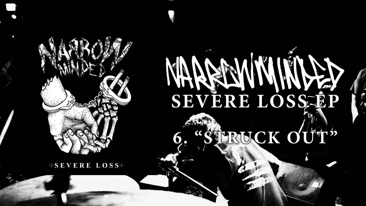 Narrow Minded - "Struck Out"