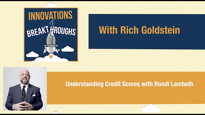 Understanding Credit Scores (Episode 95: Rondi Lam...