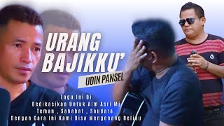 Urang Bajikku - Udin Pansel ( Lagu Ini Di Dedikasikan Utk Alm Asri MJ  ) ALBUM APPA SULAPA 2024