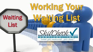 Working Your Waiting List | Self-Storage Management