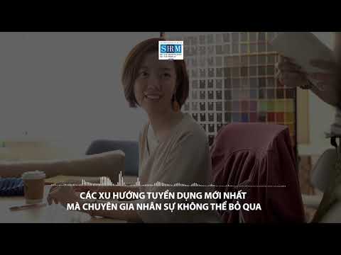 Video ???? [PODCAST] CÁC XU HƯỚNG TUYỂN DỤNG MỚI NHẤT MÀ... - YouTube