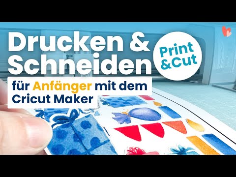 ✨Print & Cut mit dem #cricut Maker für Anfänger | Drucken & Schneiden mit Aquarell-Digistamps