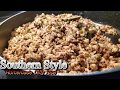 Southern Style Dirty Rice / Dirty Rice with Sausage & Ground Beef