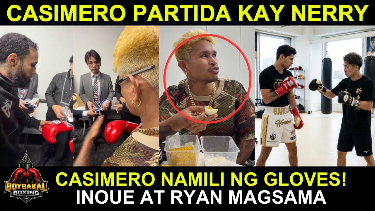 Casimero Namili Ng Gloves Puro kain Na | Nerry Banned At MULTA | Ryan At Inoue Magsama Sa Japan