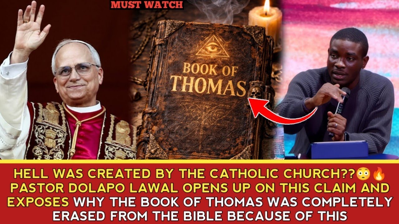 HELL WAS CREATED BY THE CATHOLIC?😳PST DOLAPO OPENS UP ON THIS FALSE CLAIM EXPOSES THE BOOK OF THOMAS