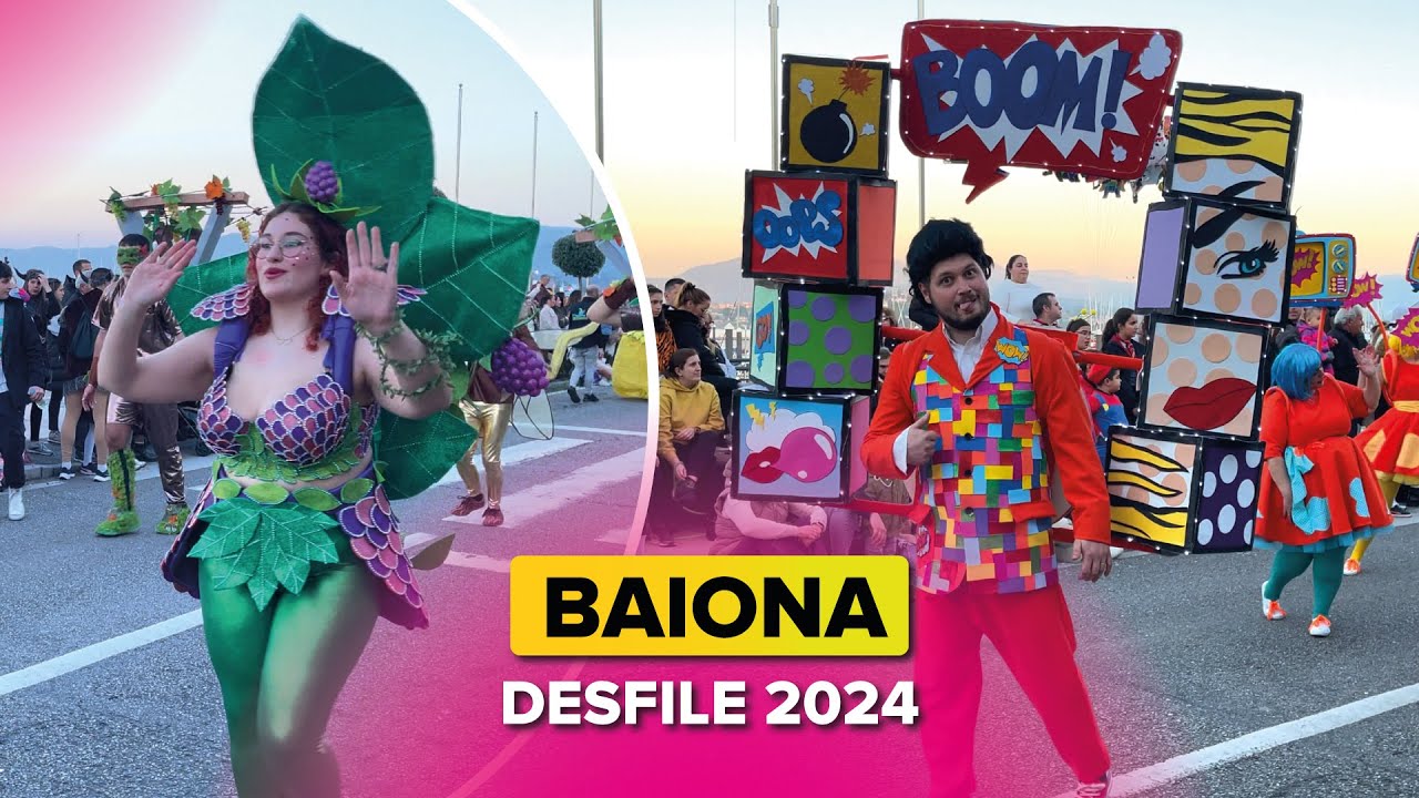 CARNAVAL de BAIONA 2024 🎭 Desfile de Carrozas y Comparsas
