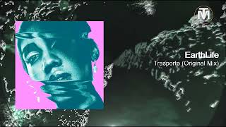 EarthLife - Trasporto (Original Mix) [Spectrum (NL)]