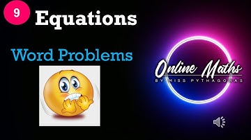 Equations Grade9: L4 Word Problems and Equations