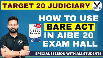 AIBE 20 | How to Use Bare Act in Exam Hall Effectively ⚖️ | Anoop Sir | Target20 Judiciary