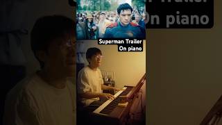 Superman 2025 Trailer Music on Piano #superman #trending #dc #trailermusic #soundtrack #johnmurphy