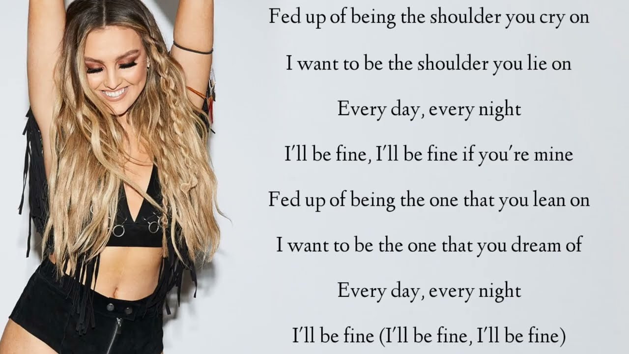 Little Mix - If I Get My Way (Lyrics)