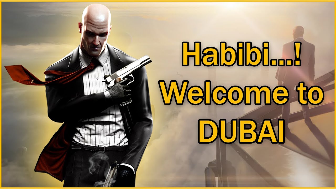 Hitman 3 ► On top of the World [DUBAI] MASTER difficulty