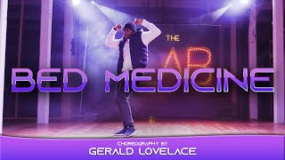 Bed Medicine - Gerald Lovelace Choreography