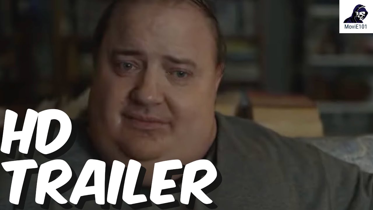 The Whale Official Trailer (2022) Brendan Fraser, Sadie Sink, Ty