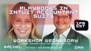 Workshop Wednesday - Playbooks in Intuit Accountant Suite