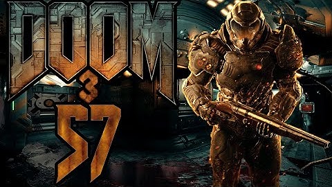 Lettuce play Doom 3 part 57