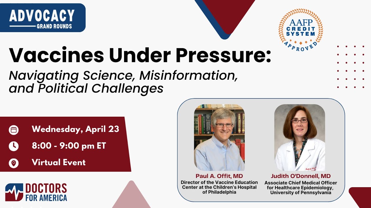 Advocacy Grand Rounds - Vaccines Under Pressure