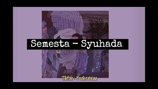 Semesta  Syuhada  Ost Bicara Cinta 